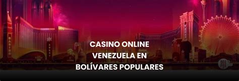 Casino online venezuela bolivares
